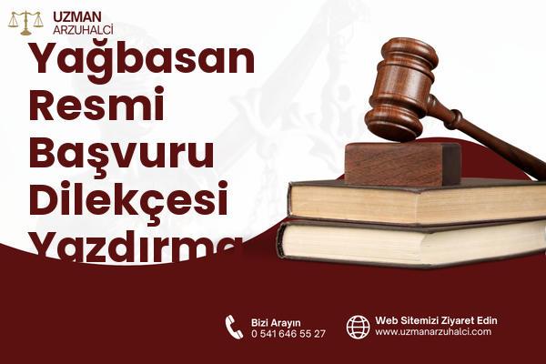 Yağbasan Resmi Başvuru Dilekçesi Yazdırma - Pozantı
