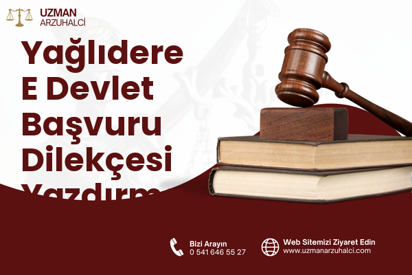 Yağlıdere E Devlet Başvuru Dilekçesi Yazdırma