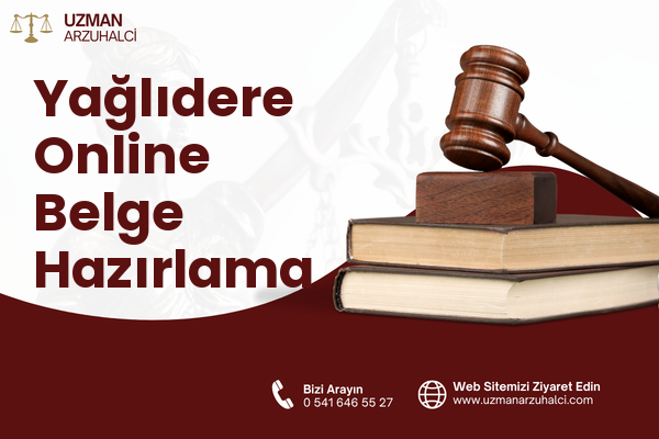 Yağlıdere Online Belge Hazırlama