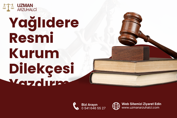 Yağlıdere Resmi Kurum Dilekçesi Yazdırma