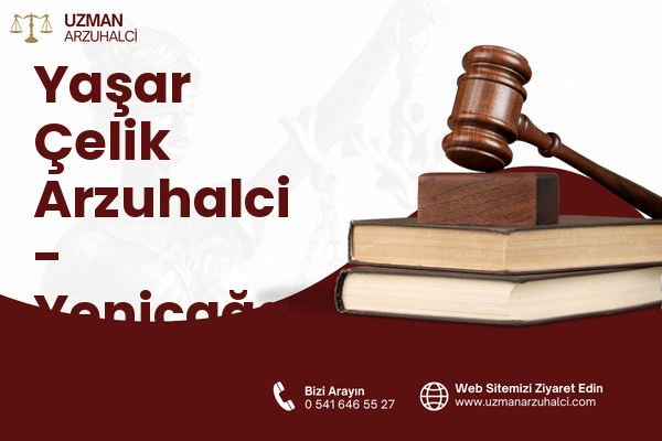 Yaşar Çelik Arzuhalci - Yeniçağa