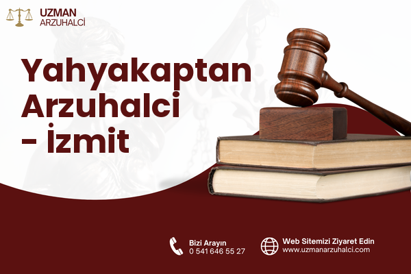 Yahyakaptan Arzuhalci - İzmit