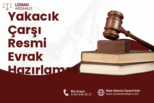 Yakacık Çarşı Resmi Evrak Hazırlama - Kartal