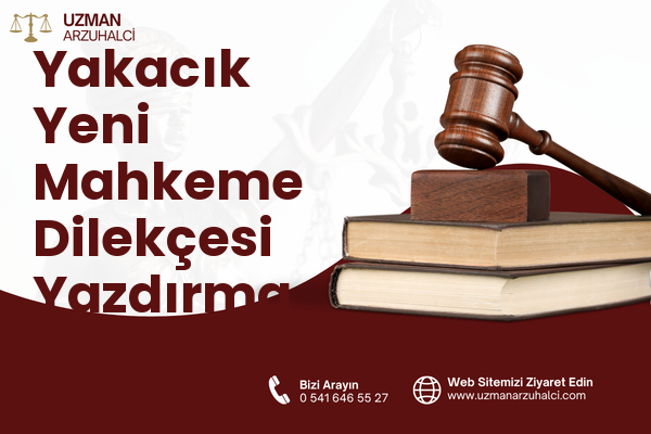 Yakacık Yeni Mahkeme Dilekçesi Yazdırma - Kartal