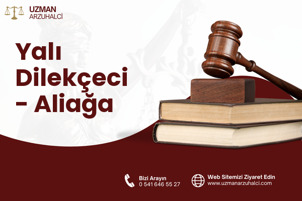 Yalı Dilekçeci - Aliağa