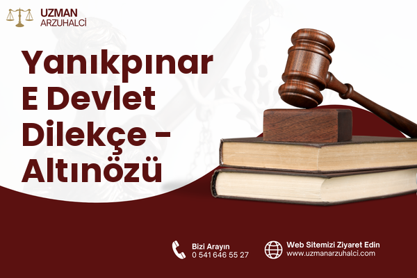Yanıkpınar E Devlet Dilekçe - Altınözü