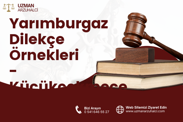 Yarımburgaz Dilekçe Örnekleri - Küçükçekmece
