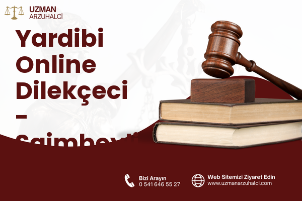 Yardibi Online Dilekçeci - Saimbeyli