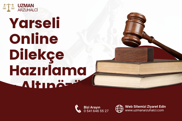 Yarseli Online Dilekçe Hazırlama - Altınözü