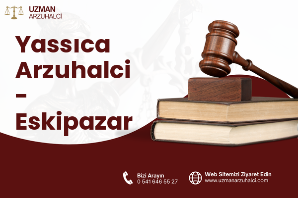 Yassıca Arzuhalci - Eskipazar