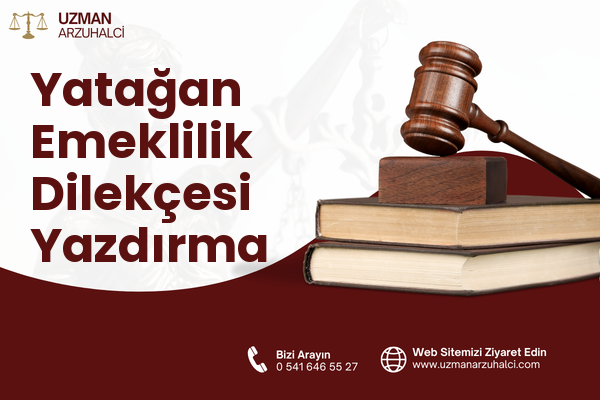 Yatağan Emeklilik Dilekçesi Yazdırma
