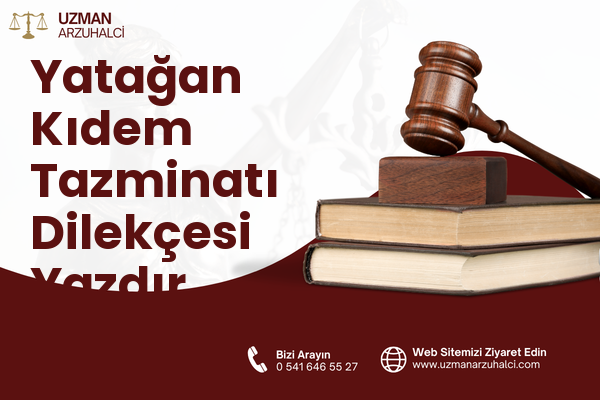 Yatağan Kıdem Tazminatı Dilekçesi Yazdır