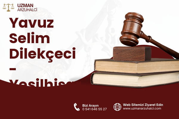 Yavuz Selim Dilekçeci - Yeşilhisar