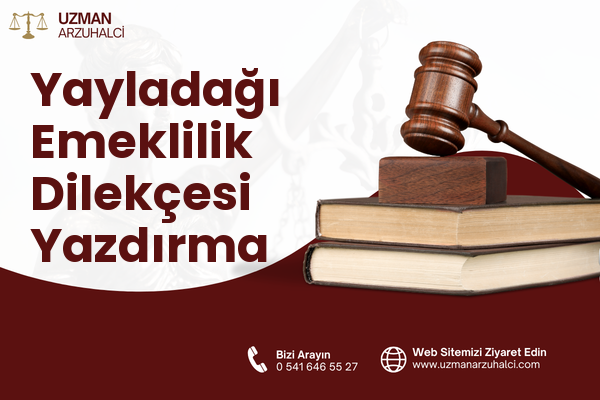 Yayladağı Emeklilik Dilekçesi Yazdırma