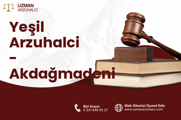 Yeşil Arzuhalci - Akdağmadeni