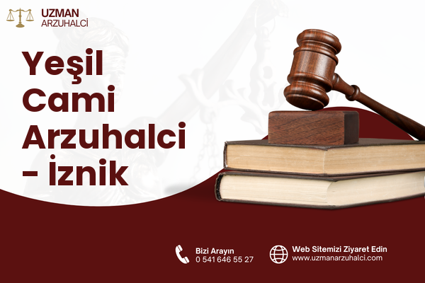 Yeşil Cami Arzuhalci - İznik