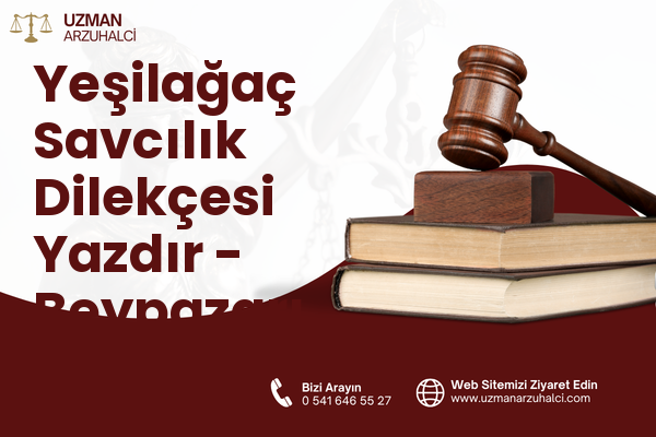 Yeşilağaç Savcılık Dilekçesi Yazdır - Beypazarı