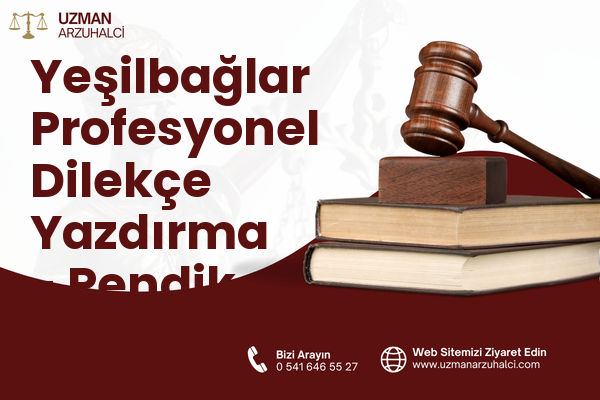 Yeşilbağlar Profesyonel Dilekçe Yazdırma - Pendik
