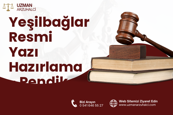 Yeşilbağlar Resmi Yazı Hazırlama - Pendik