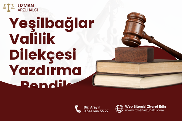 Yeşilbağlar Valilik Dilekçesi Yazdırma - Pendik