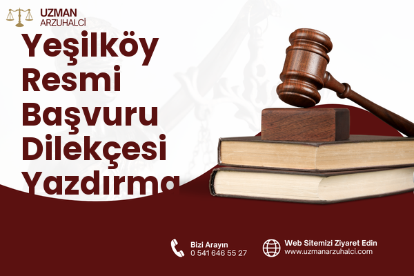Yeşilköy Resmi Başvuru Dilekçesi Yazdırma - Yatağan
