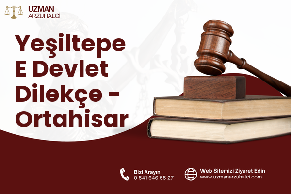 Yeşiltepe E Devlet Dilekçe - Ortahisar