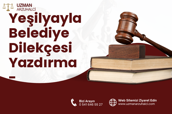 Yeşilyayla Belediye Dilekçesi Yazdırma - Korkuteli