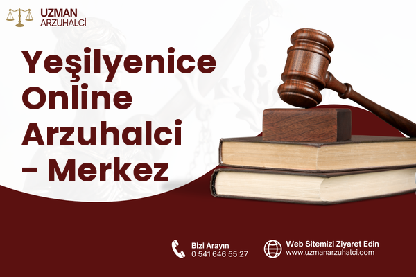 Yeşilyenice Online Arzuhalci - Merkez