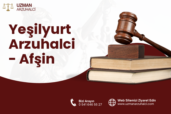 Yeşilyurt Arzuhalci - Afşin