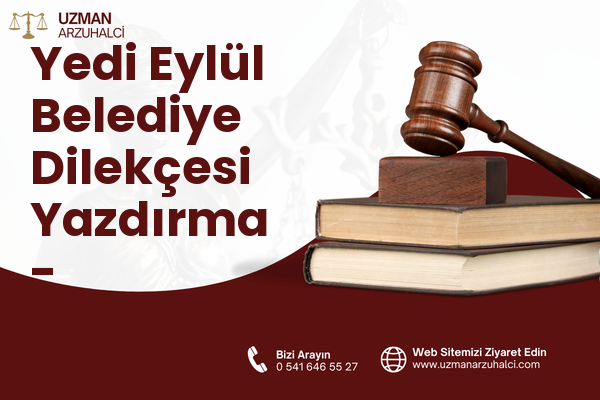 Yedi Eylül Belediye Dilekçesi Yazdırma - Turgutlu