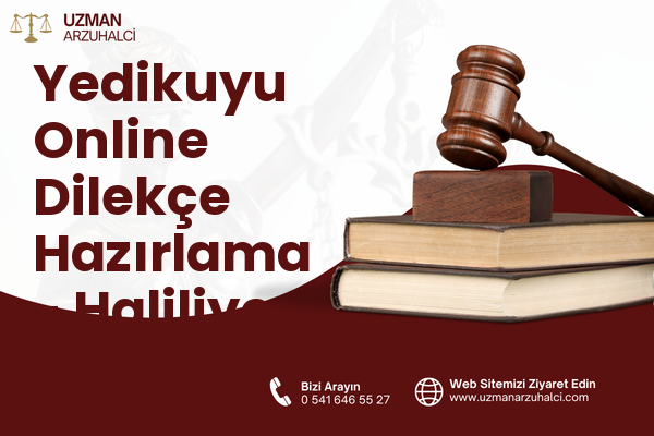 Yedikuyu Online Dilekçe Hazırlama - Haliliye
