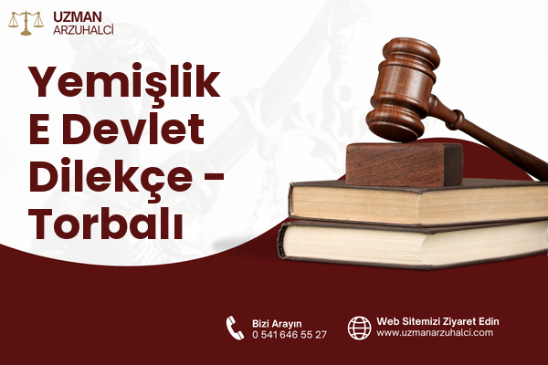 Yemişlik E Devlet Dilekçe - Torbalı