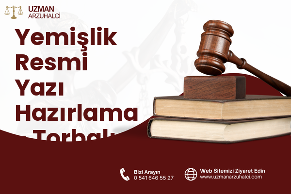 Yemişlik Resmi Yazı Hazırlama - Torbalı