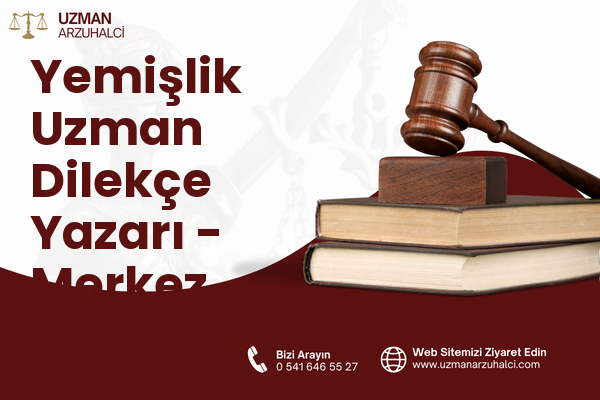 Yemişlik Uzman Dilekçe Yazarı - Merkez
