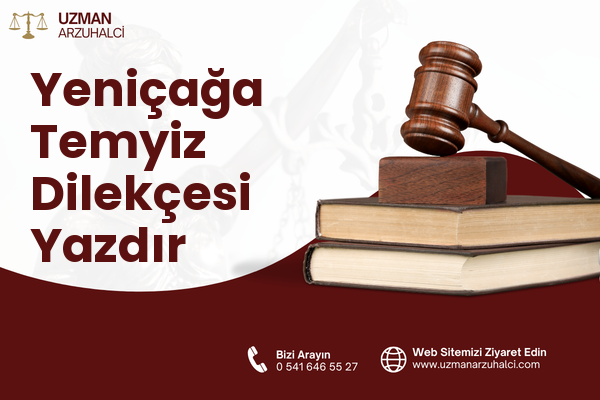 Yeniçağa Temyiz Dilekçesi Yazdır