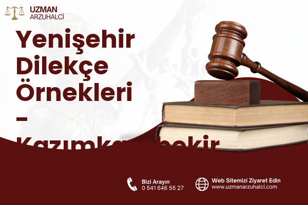 Yenişehir Dilekçe Örnekleri - Kazımkarabekir