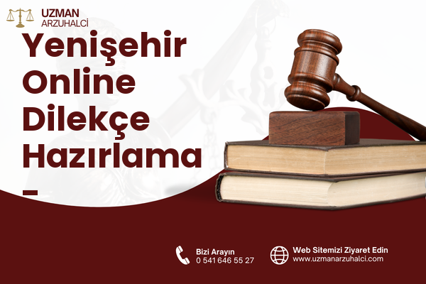 Yenişehir Online Dilekçe Hazırlama - Palandöken