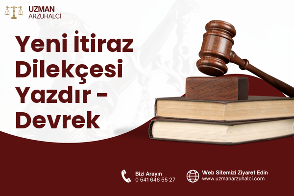 Yeni İtiraz Dilekçesi Yazdır - Devrek