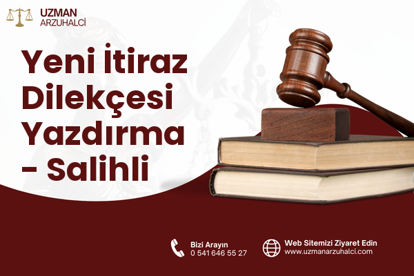 Yeni İtiraz Dilekçesi Yazdırma - Salihli