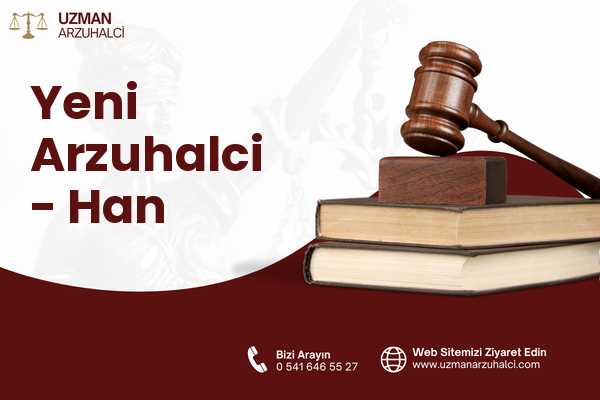 Yeni Arzuhalci - Han