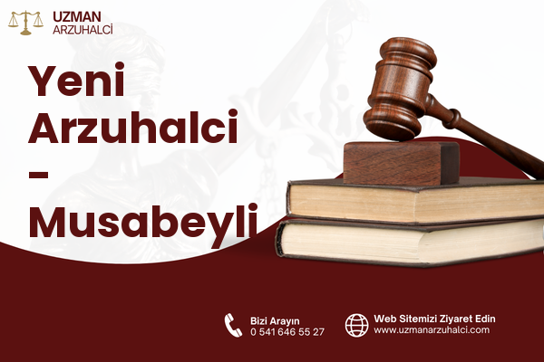 Yeni Arzuhalci - Musabeyli