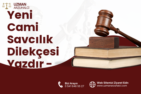 Yeni Cami Savcılık Dilekçesi Yazdır - Edremit