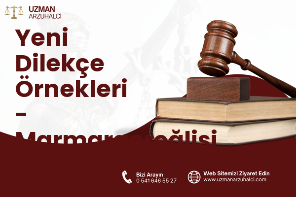 Yeni Dilekçe Örnekleri - Marmaraereğlisi