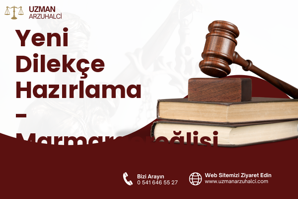 Yeni Dilekçe Hazırlama - Marmaraereğlisi