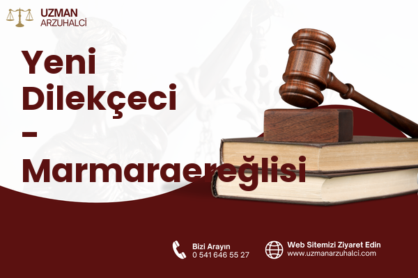 Yeni Dilekçeci - Marmaraereğlisi