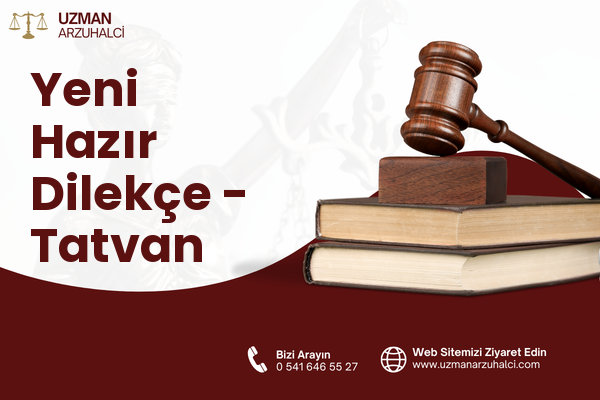 Yeni Hazır Dilekçe - Tatvan