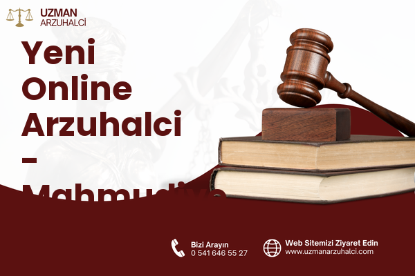 Yeni Online Arzuhalci - Mahmudiye