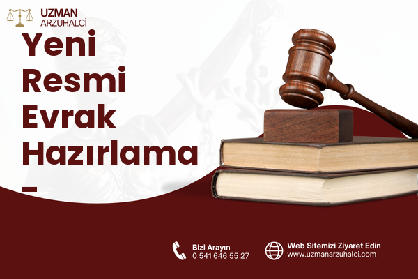 Yeni Resmi Evrak Hazırlama - Burhaniye