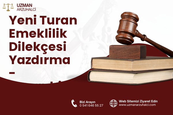 Yeni Turan Emeklilik Dilekçesi Yazdırma - Nusaybin