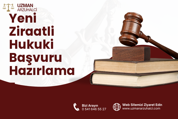 Yeni Ziraatli Hukuki Başvuru Hazırlama - Bandırma